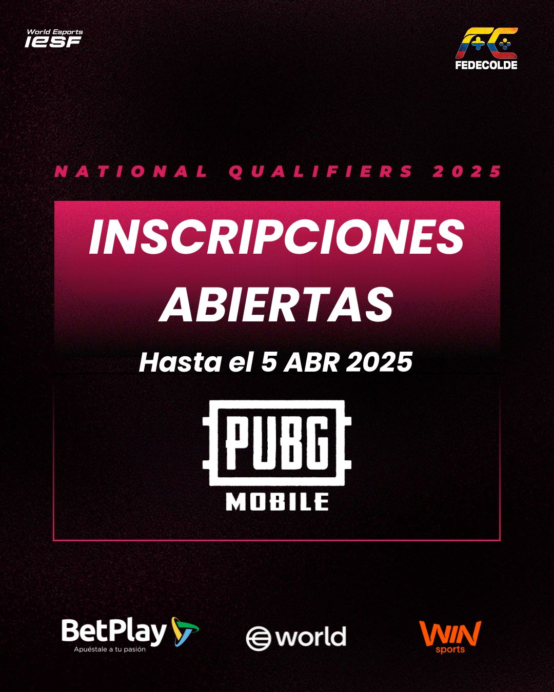 PUBG Mobile - Clasificatorio Campeonato Mundial IESF